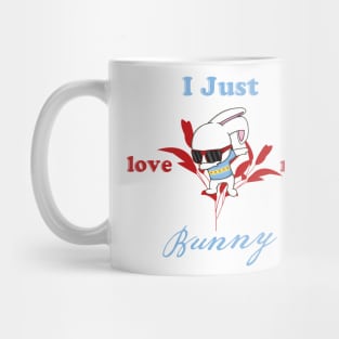 i just love my bunny Mug